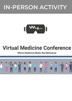Virtual Medicine: Best Practices in Medical Extended Reality Banner